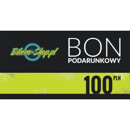 BON PODARUNKOWY 100ZŁ BIKERS-SHOP.PL